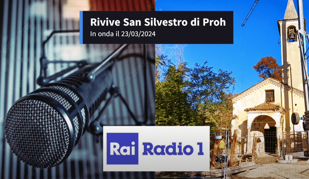 Su Rai Radio 1 si parla di San Silvestro di Proh