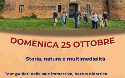 Storia, natura e multimedialità domenica 25 ottobre